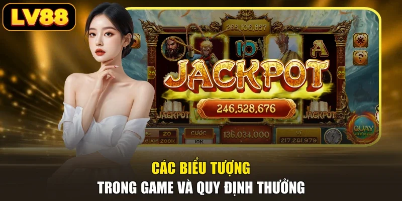 Các biểu tượng trong game và quy định thưởng