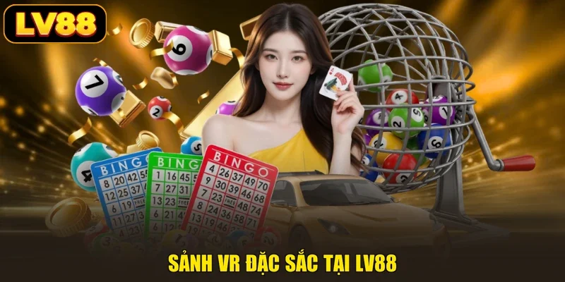 Sảnh VR đặc sắc tại LV88
